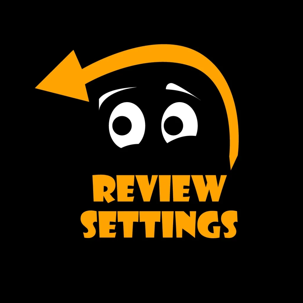 review settings