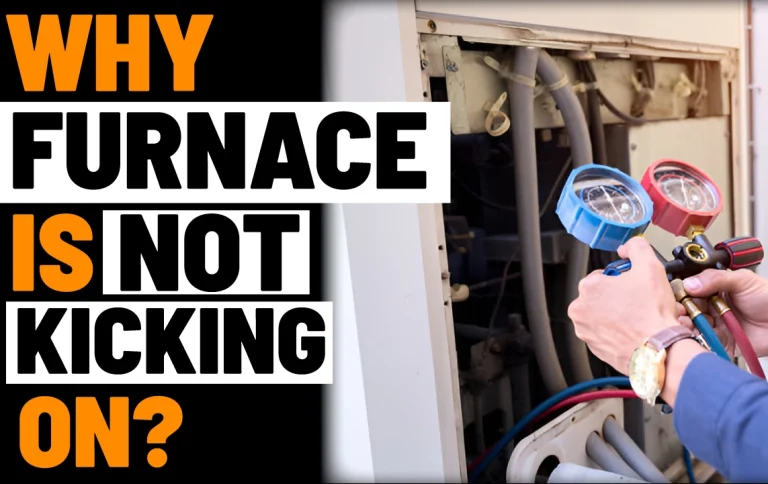 Why Your Furnace Is Not Kicking On When Temp Drops