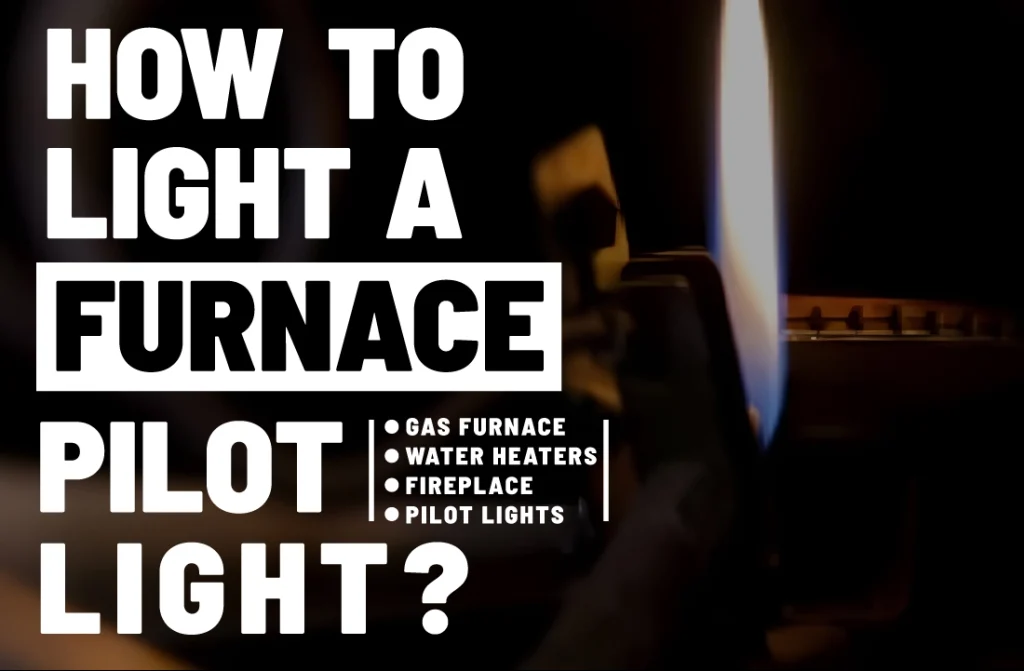 how to light a furnace pilot light